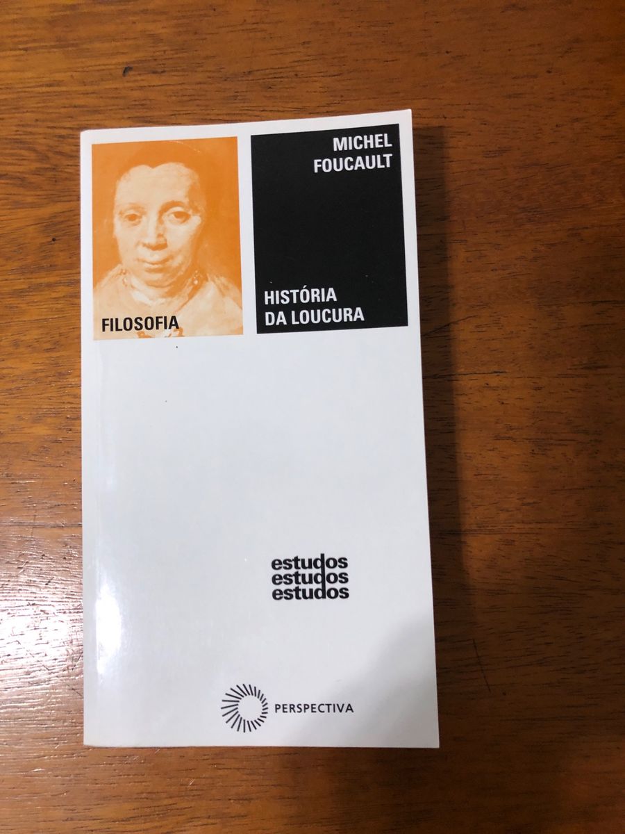 A Historia Da Loucura Livro Perspectiva Nunca Usado 39463938 Enjoei