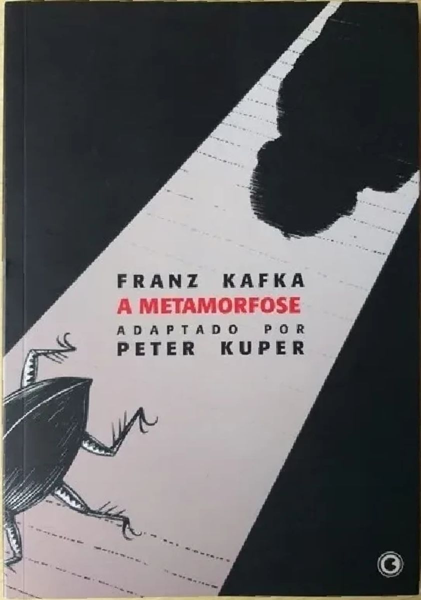 A Metamorfose Franz Kafka Adaptado Para Os Quadrinhos Por Peter