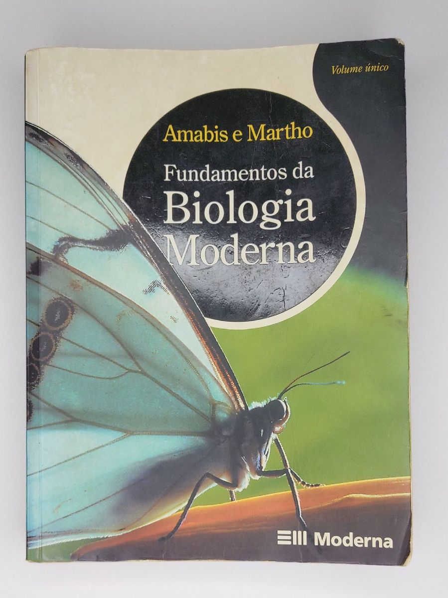 Amabis E Martho Fundamentos Da Biologia Moderna Volume Nico