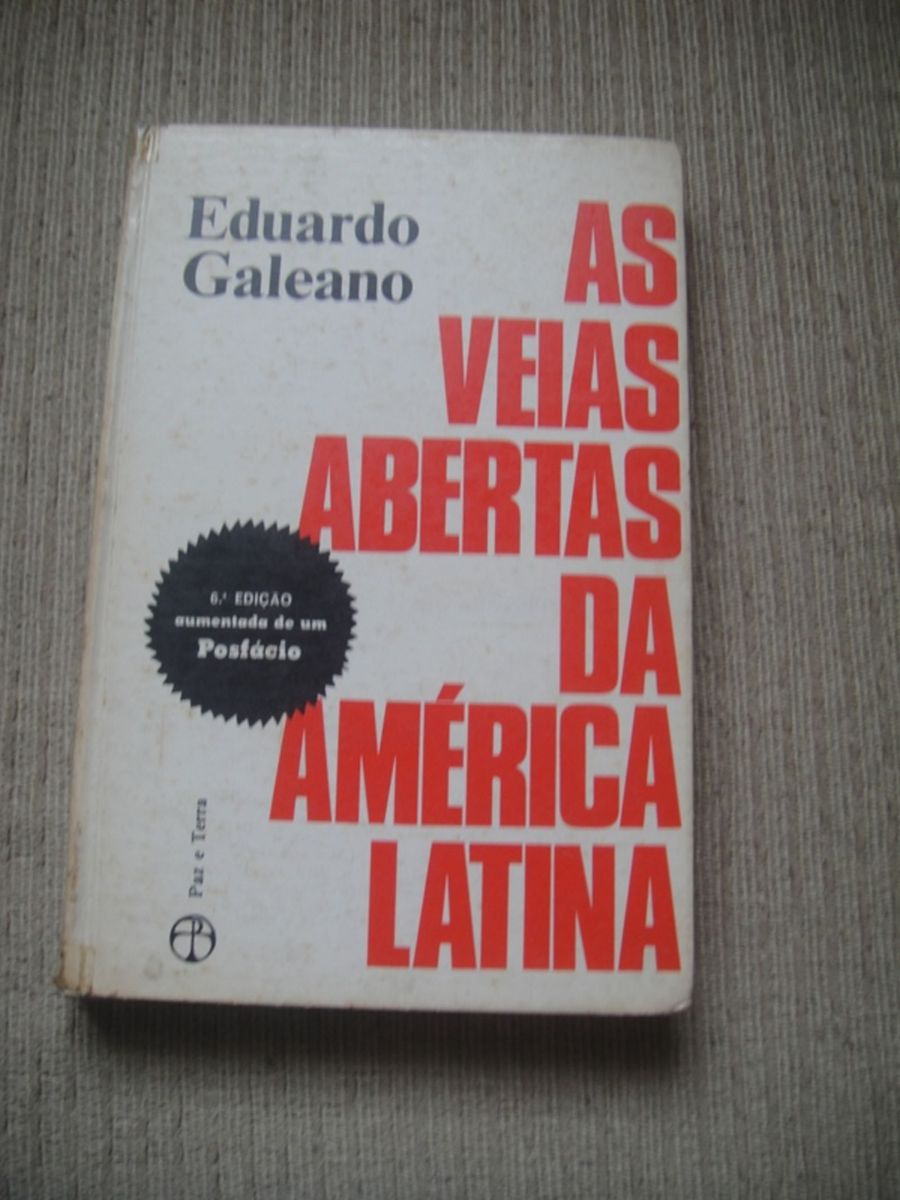 As Veias Abertas da América Latina Livro Paz E Terra Usado 17521357