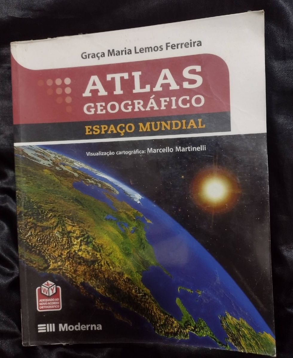 Atlas Geogr Fico Espa O Mundial Edi O Editora Moderna Livro