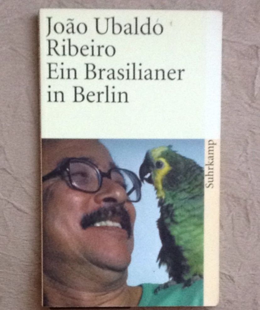 Ein Brasilianer In Berlin Jo O Ubaldo Ribeiro Livro Suhrkamp Usado