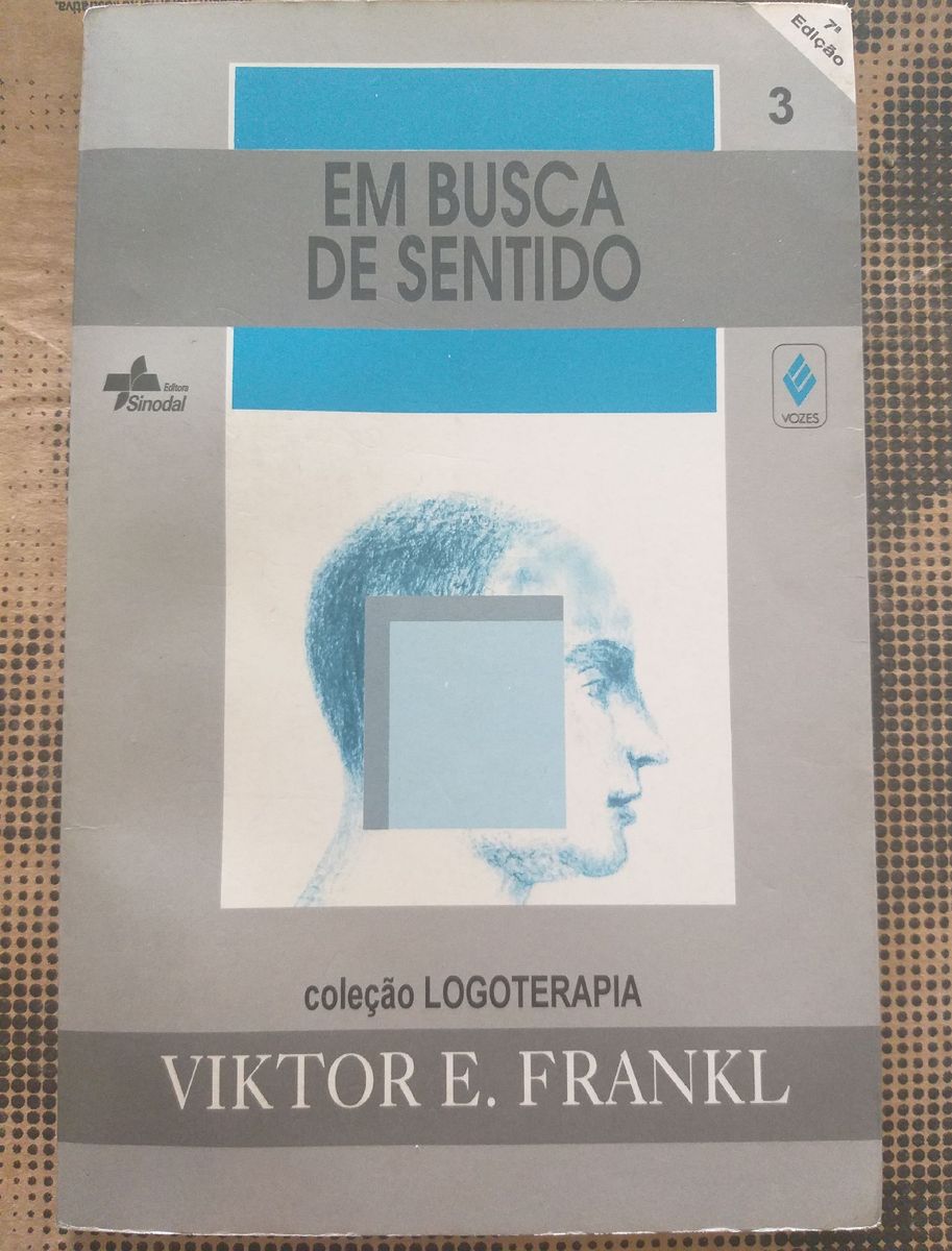 Em Busca De Sentido Viktor E Frankl Livro Vozes Usado 52223139 Enjoei