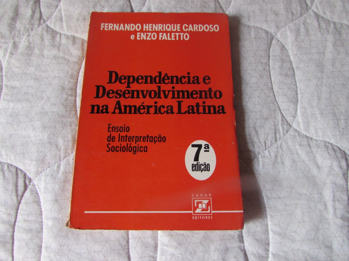 Epend Ncia E Desenvolvimento Na Am Rica Latina Fernando Henrique