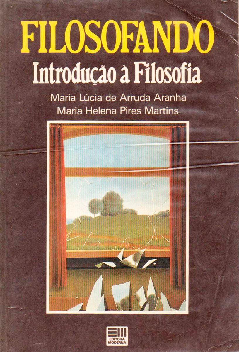 Filosofando Introdu O Filosofia De Maria L Cia Arruda Aranha