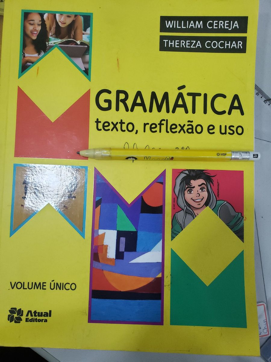 Gramatica Texto Reflexao E Uso William Cereja Livro Editora Atual