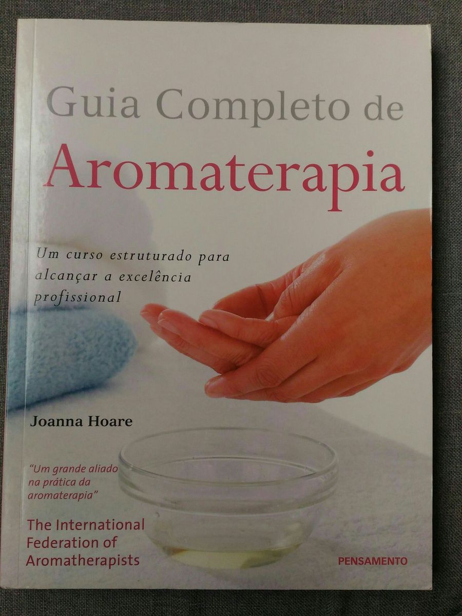 Guia Completo De Aromaterapia Joanna Hoare Livro Pensamento Usado