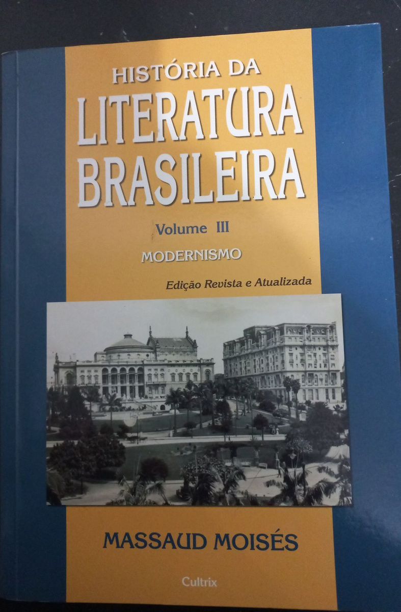 História da Literatura Brasileira Volume Iii Massaud Moisés Livro