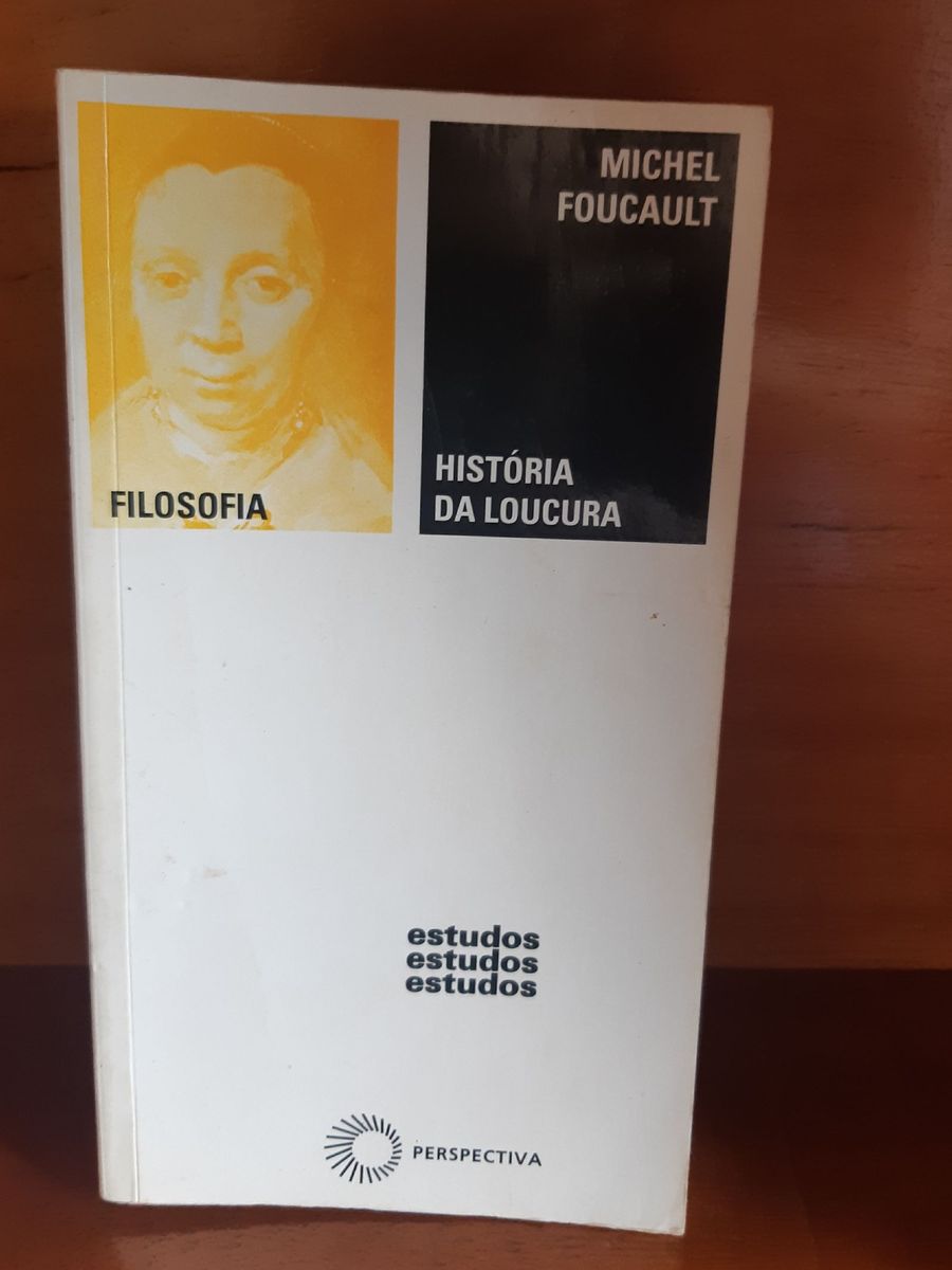 Hist Ria Da Loucura Livro Usado Enjoei