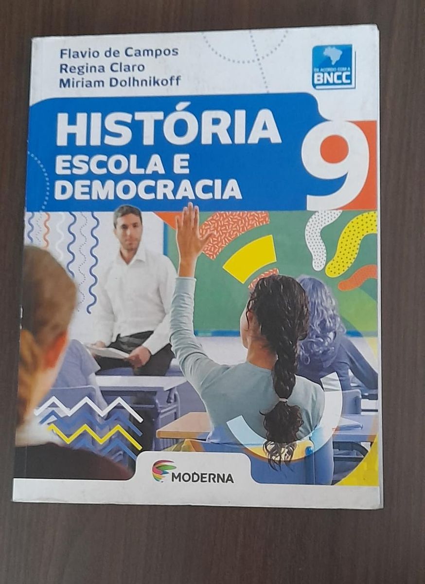 História Escola e Democracia 9o Ano Livro Moderna Usado 81322884 enjoei