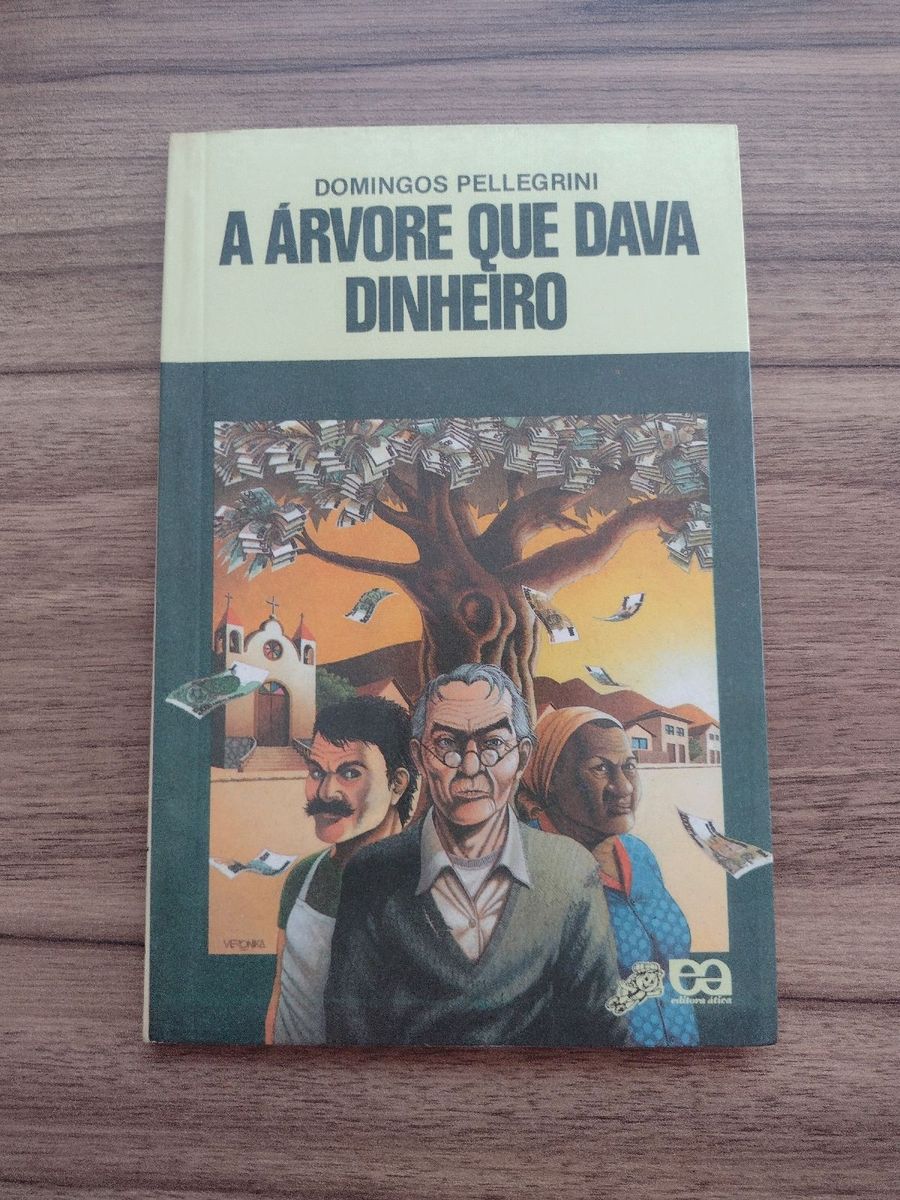 Livro a Árvore Que Dava Dinheiro Livro Editora ática Usado 80449242