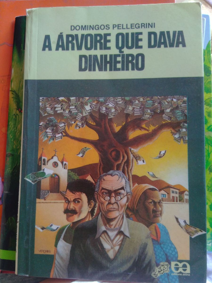 Livro A Rvore Que Dava Dinheiro Livro Editora Atica Usado