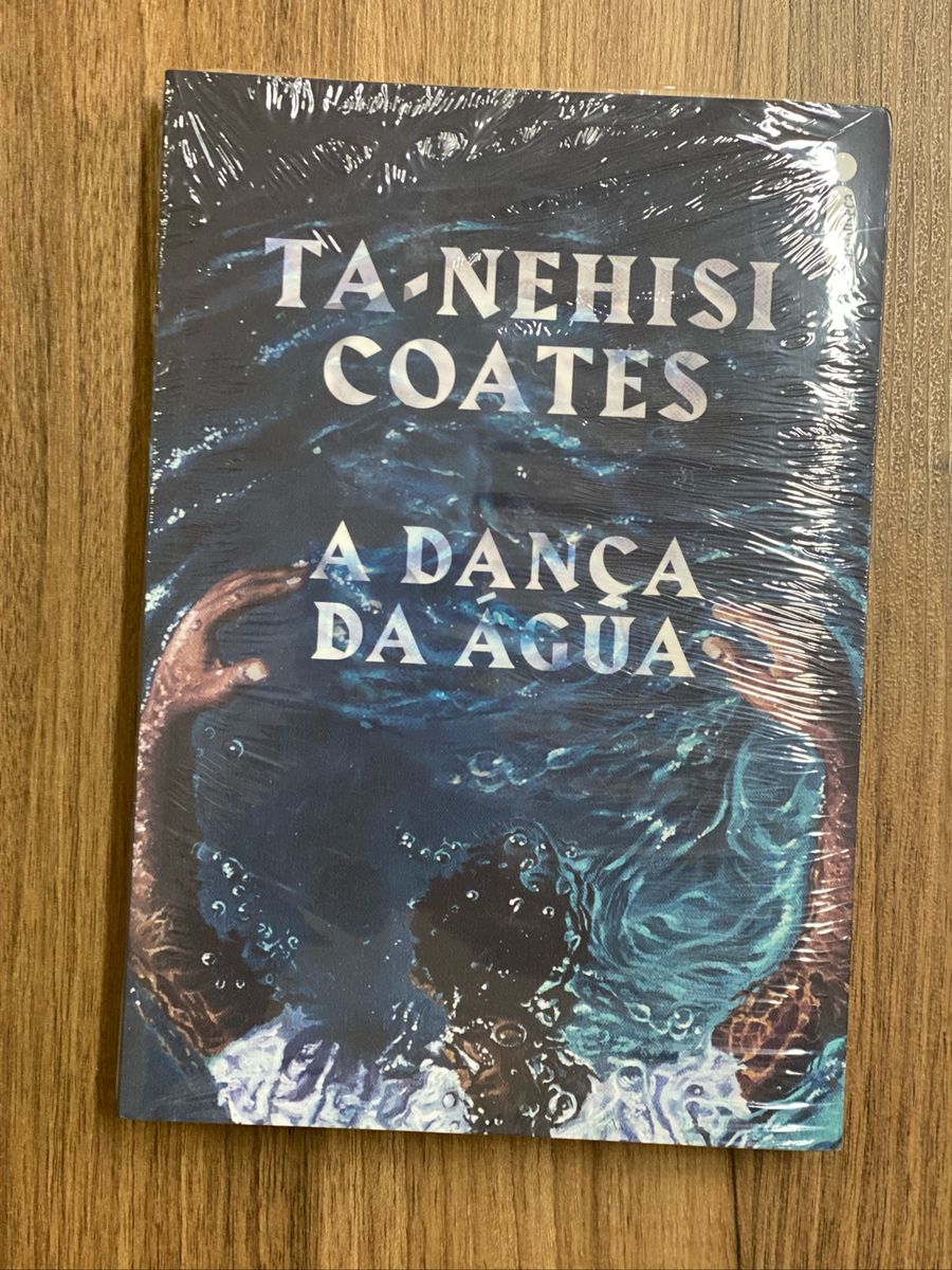 Livro a Dança da Agua Ta nehisi Coates Novinho Item de Papelaria