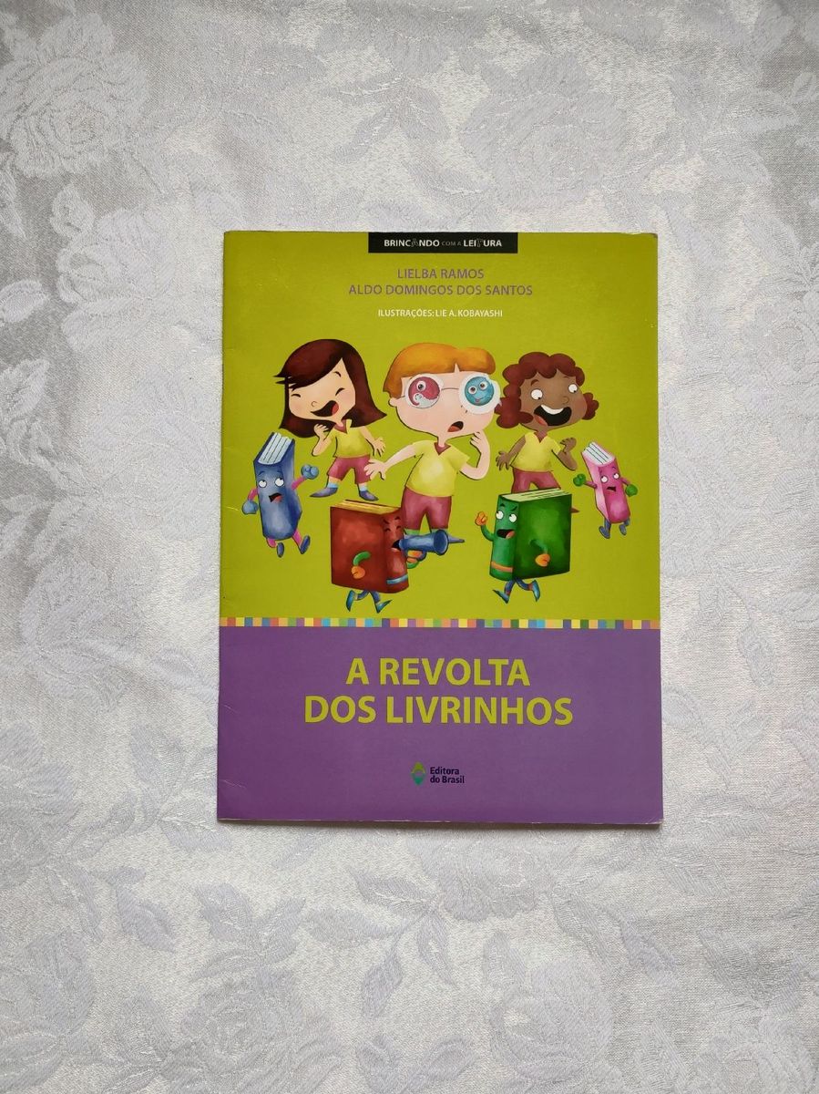 Livro A Revolta Dos Livrinhos Livro Editora Do Brasil Usado 80114299