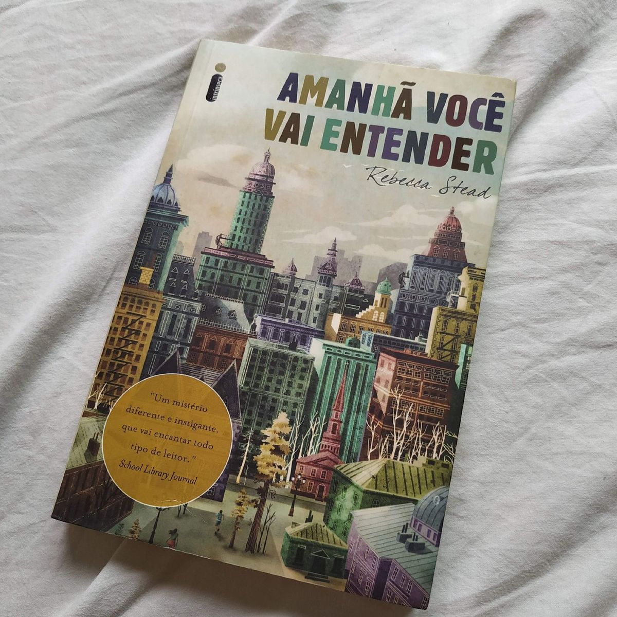 Livro Amanhã Você Vai Entender Rebecca Stead Livro Intrinseca Usado