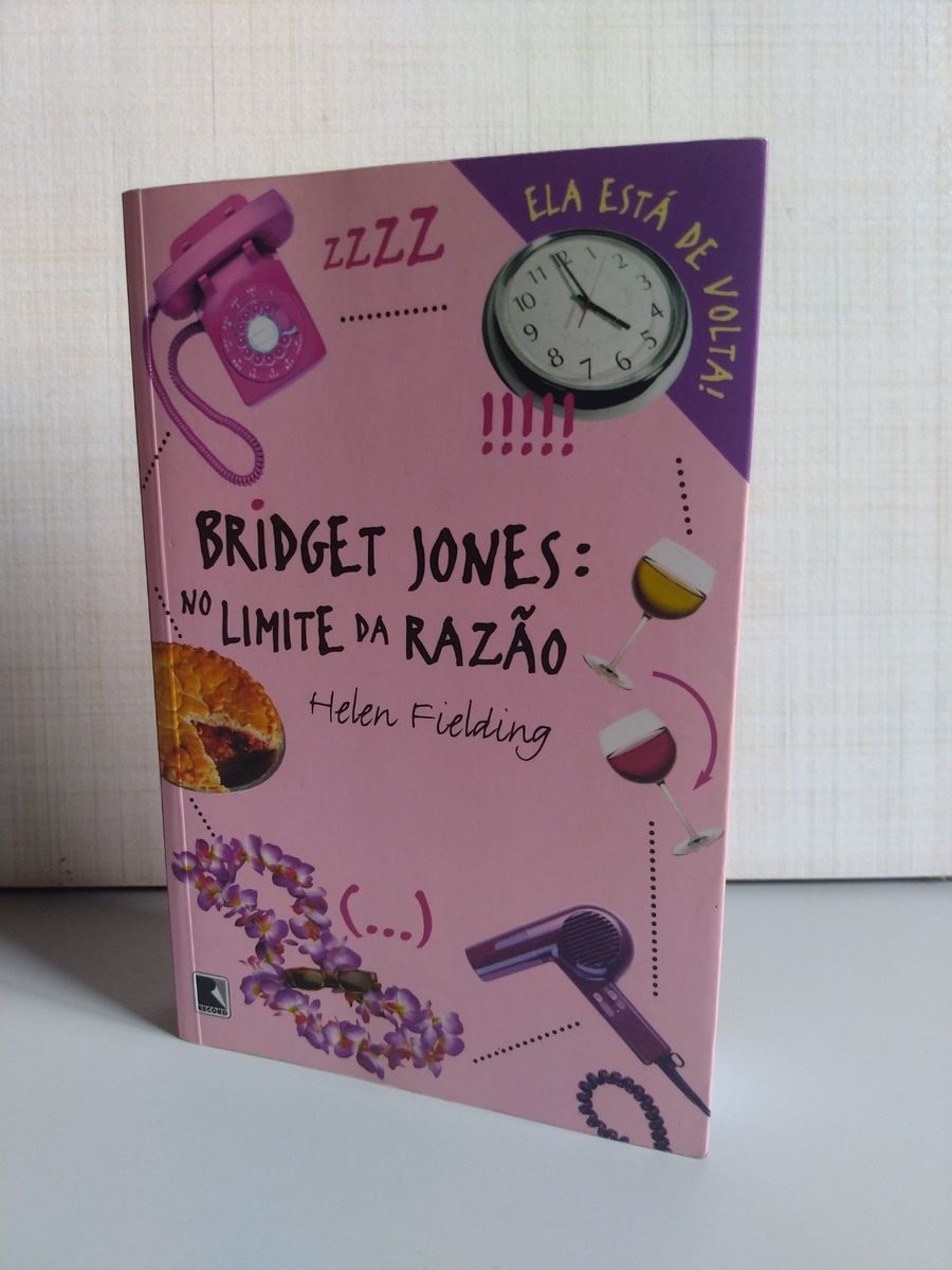 Livro Bridget Jones No Limite da Razão Helen Fielding Livro