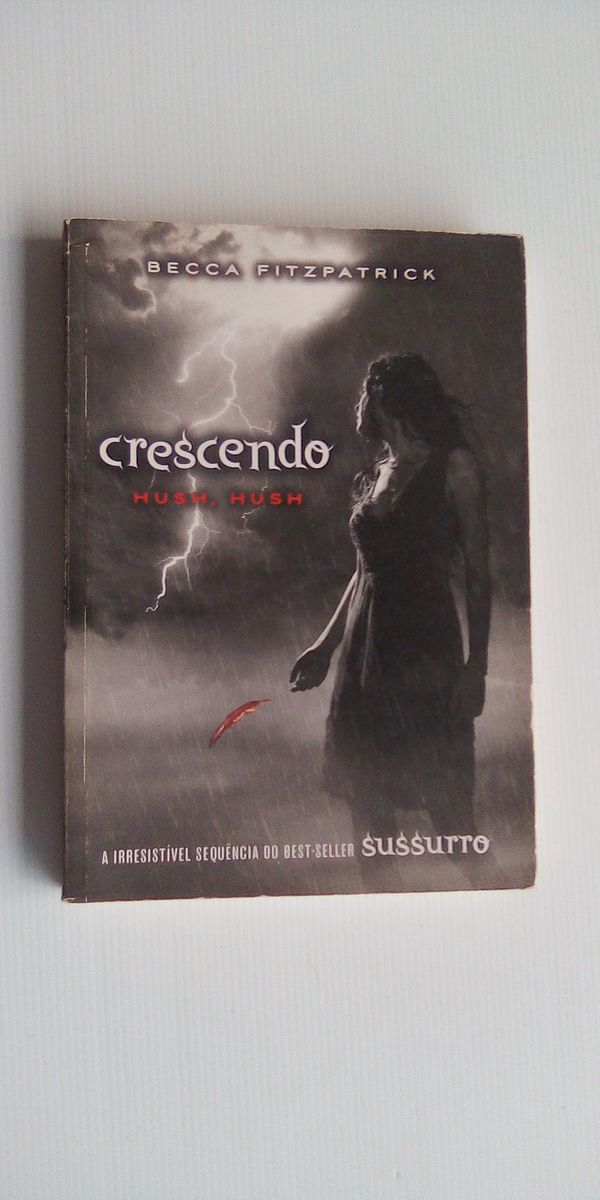 Livro Crescendo Becca Fitzpatrick S Rie Hush Hush Livro Usado