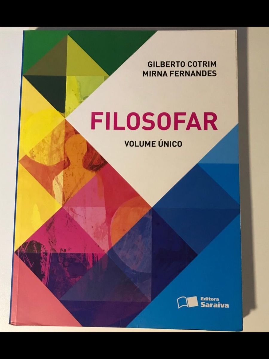 Livro de Filosofia Filosofar Volume Único Livro Editora Saraiva