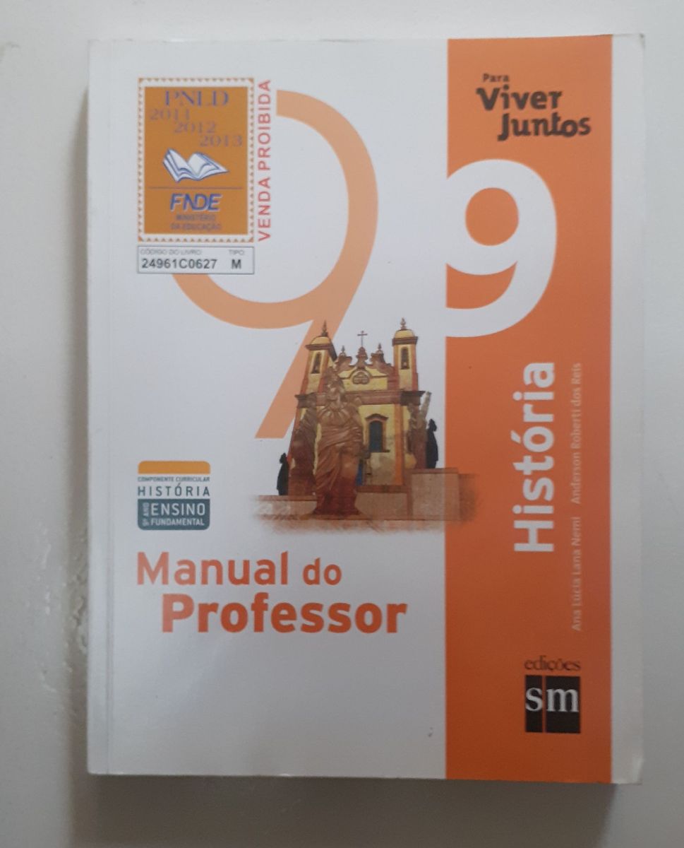 Livro De Hist Ria Ano Para Viver Juntos Manual Do Professor