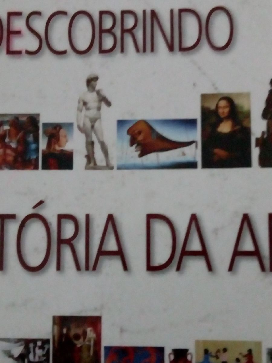 Livro Descobrindo A Hist Ria Da Arte Autora Gra A Proen A Livro