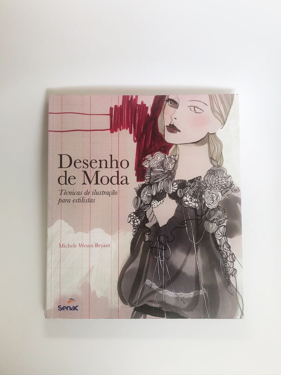 Livro Desenho De Moda T Cnicas De Ilustra O Para Estilistas Livro