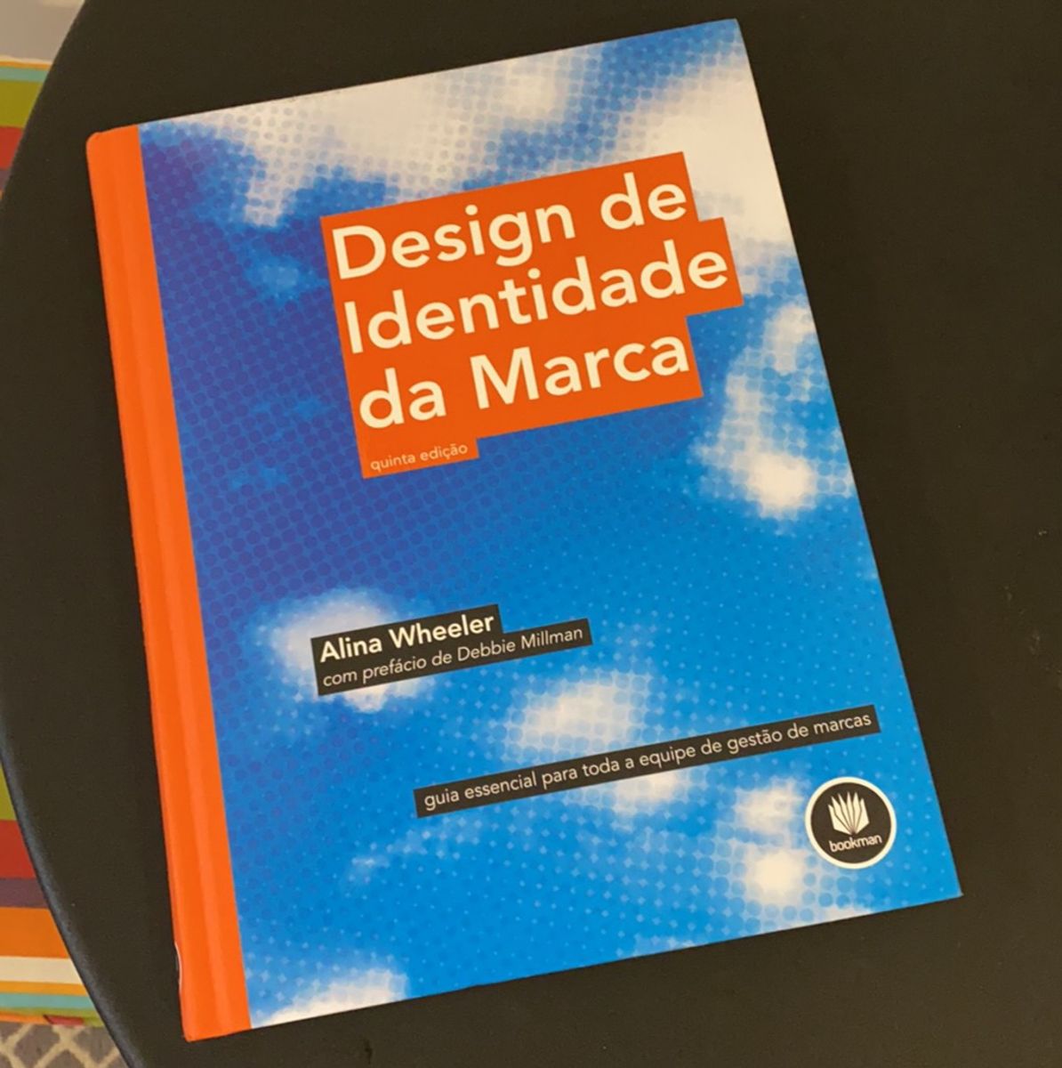 Livro Design De Identidade Da Marca De Alina Wheeler Livro Bookman