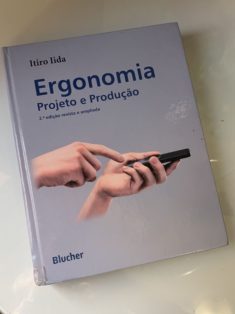 Livro Ergonomia Projeto E Produ O Itiro Iida Livro Usado