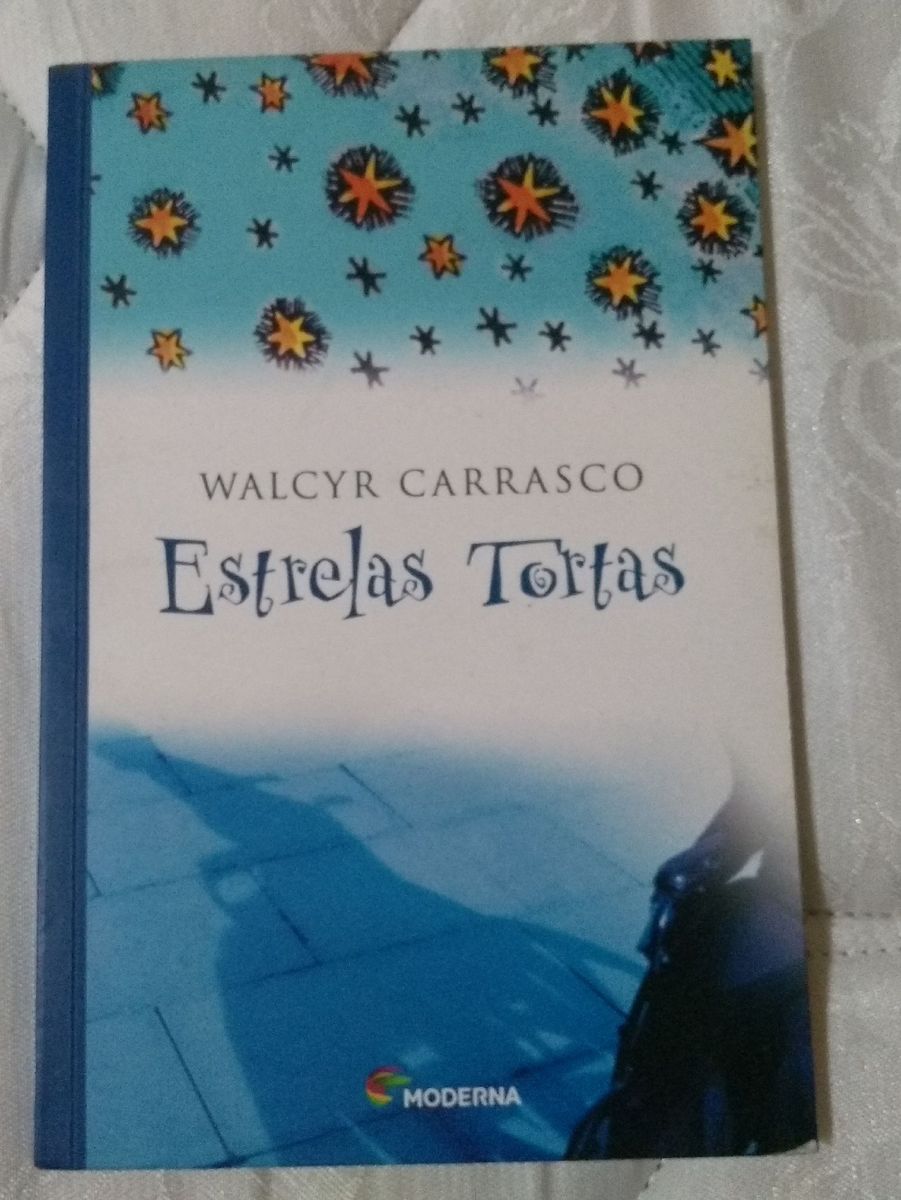 Livro Estrelas Tortas Walcyr Carrasco Livro Moderna Usado