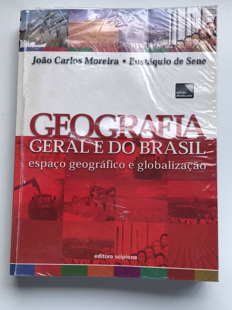 Livro Geografia Geral e do Brasil Espaço Geográfico e Globalização