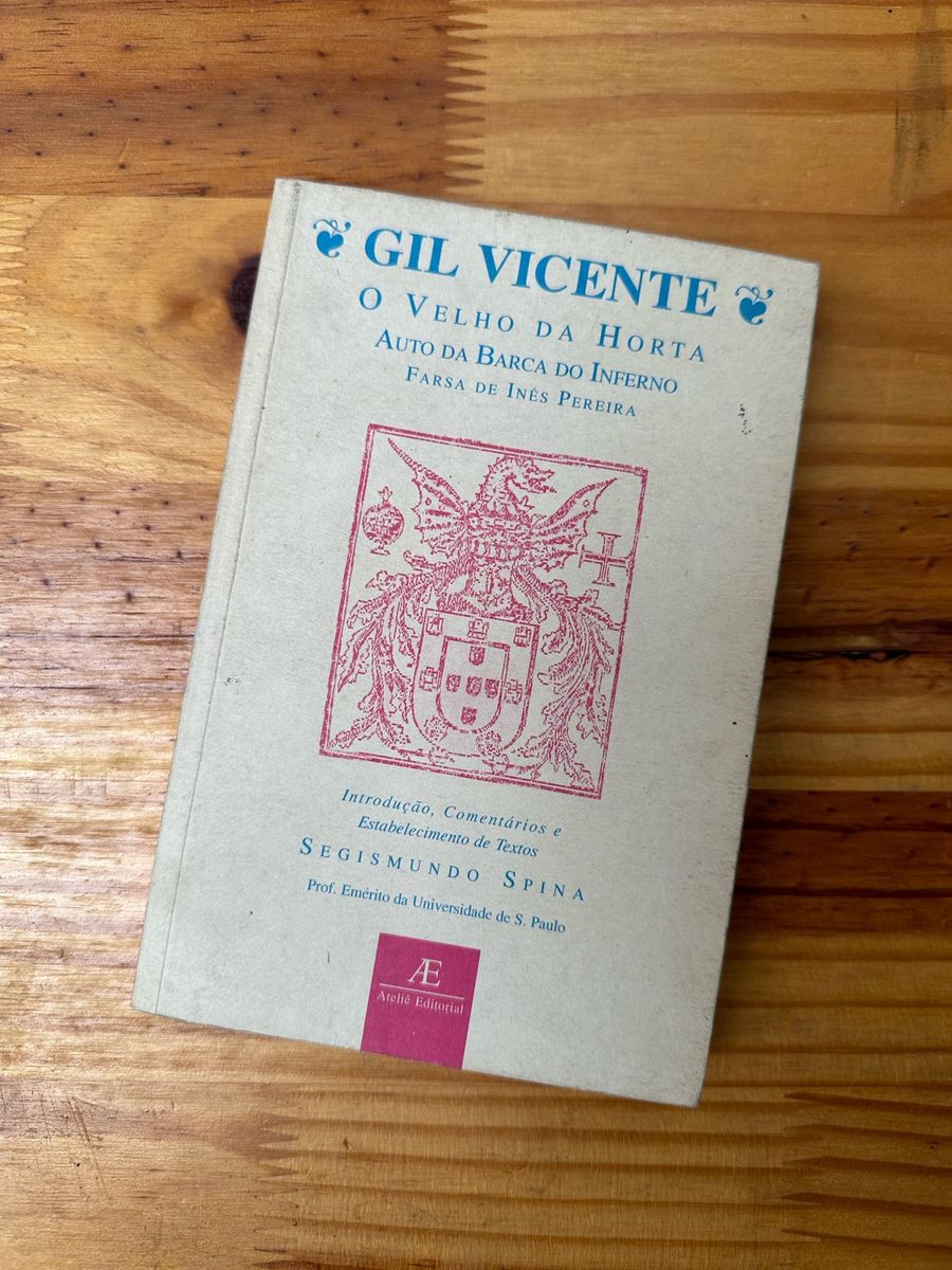 Livro Gil Vicente O Velho Da Horta Auto Da Barca Do Inferno Farsa