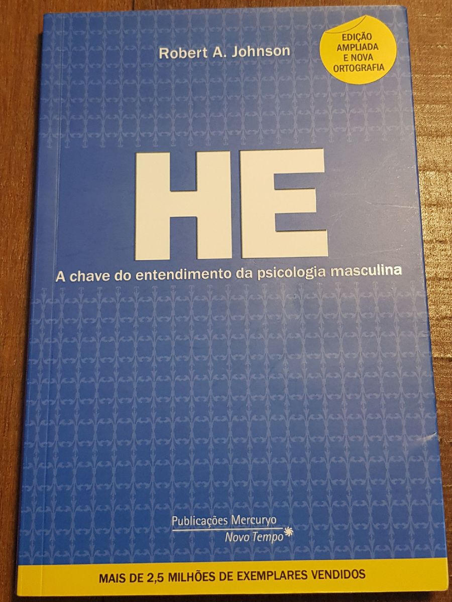 Livro He A Chave Do Entendimento Da Psicologia Masculina Livro