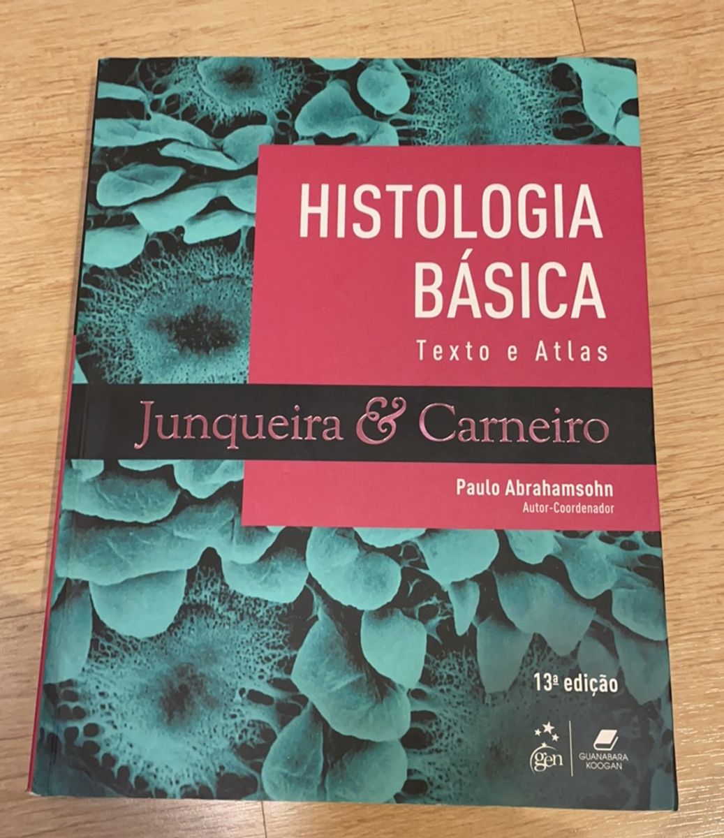 Livro Histologia Básica Junqueira e Carneiro Livro Histologia Básica