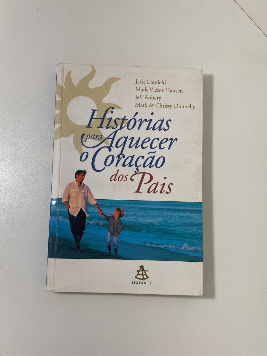 Livro Histórias para Aquecer O Coração Dos Pais Livro Usado