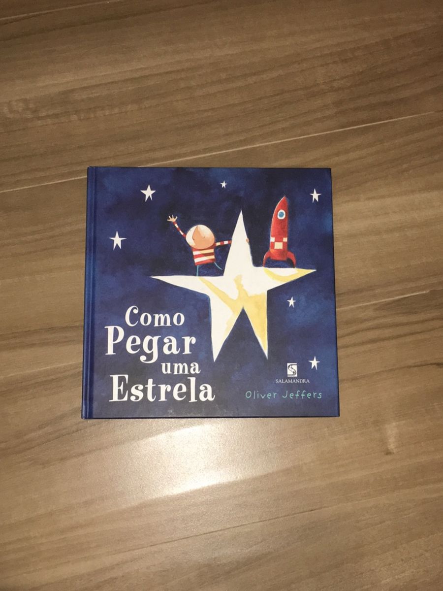 Livro Infantil Como Pegar Uma Estrela Livro Usado Enjoei