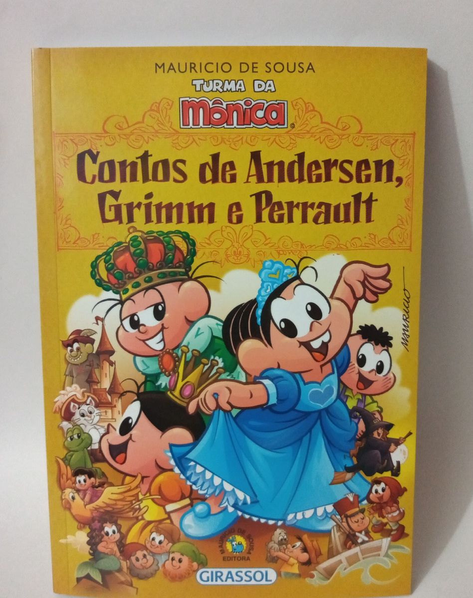 Livro Infantil Contos de Andersen Grimm e Perrault Turma da Mônica