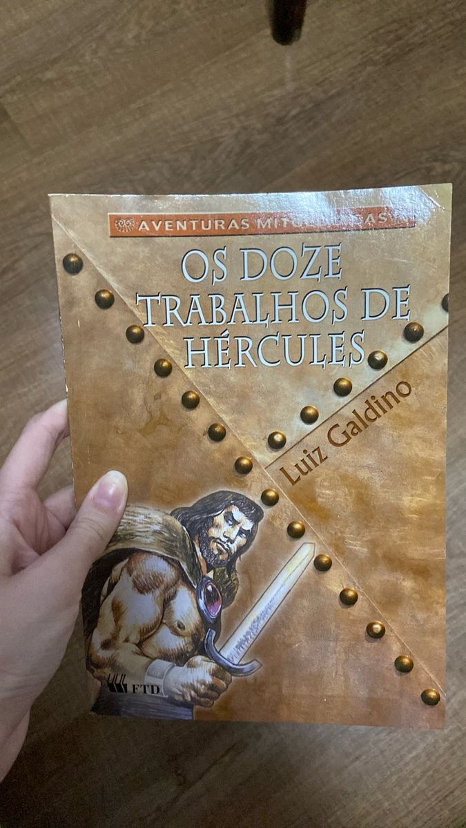 Livro Infantil Os Doze Trabalhos De H Rcules Livro Ftd Nunca Usado