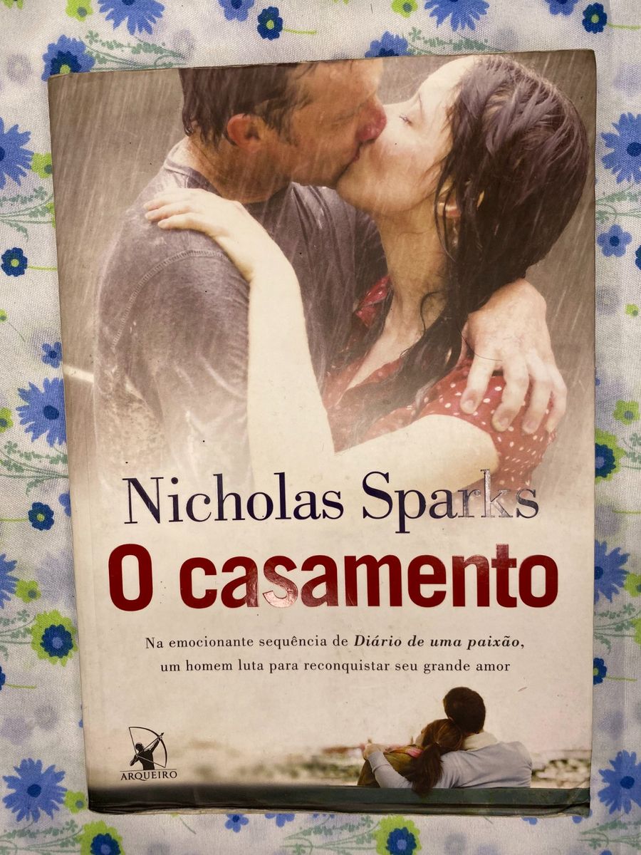 Livro O Casamento Nicholas Sparks Livro Arqueiro Usado 77594223