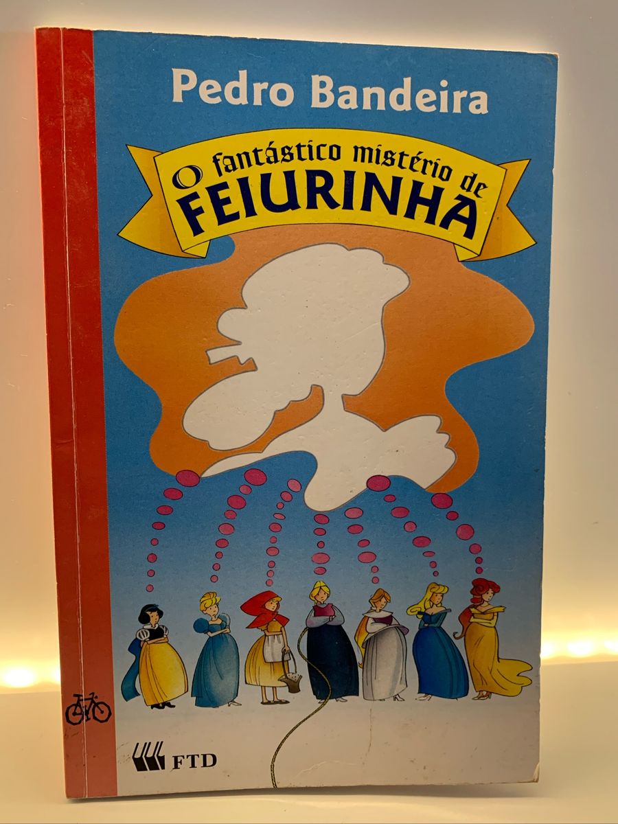 Livro O Fantástico Mistério de Feiurinha Item Infantil Pedro Bandeira