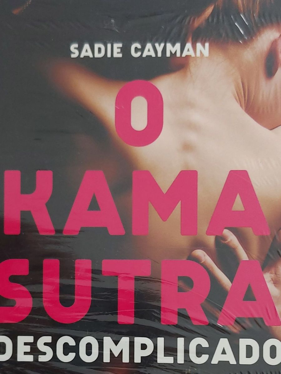 Livro O Kama Sutra Descomplicado Livro Unico Nunca Usado 68277992