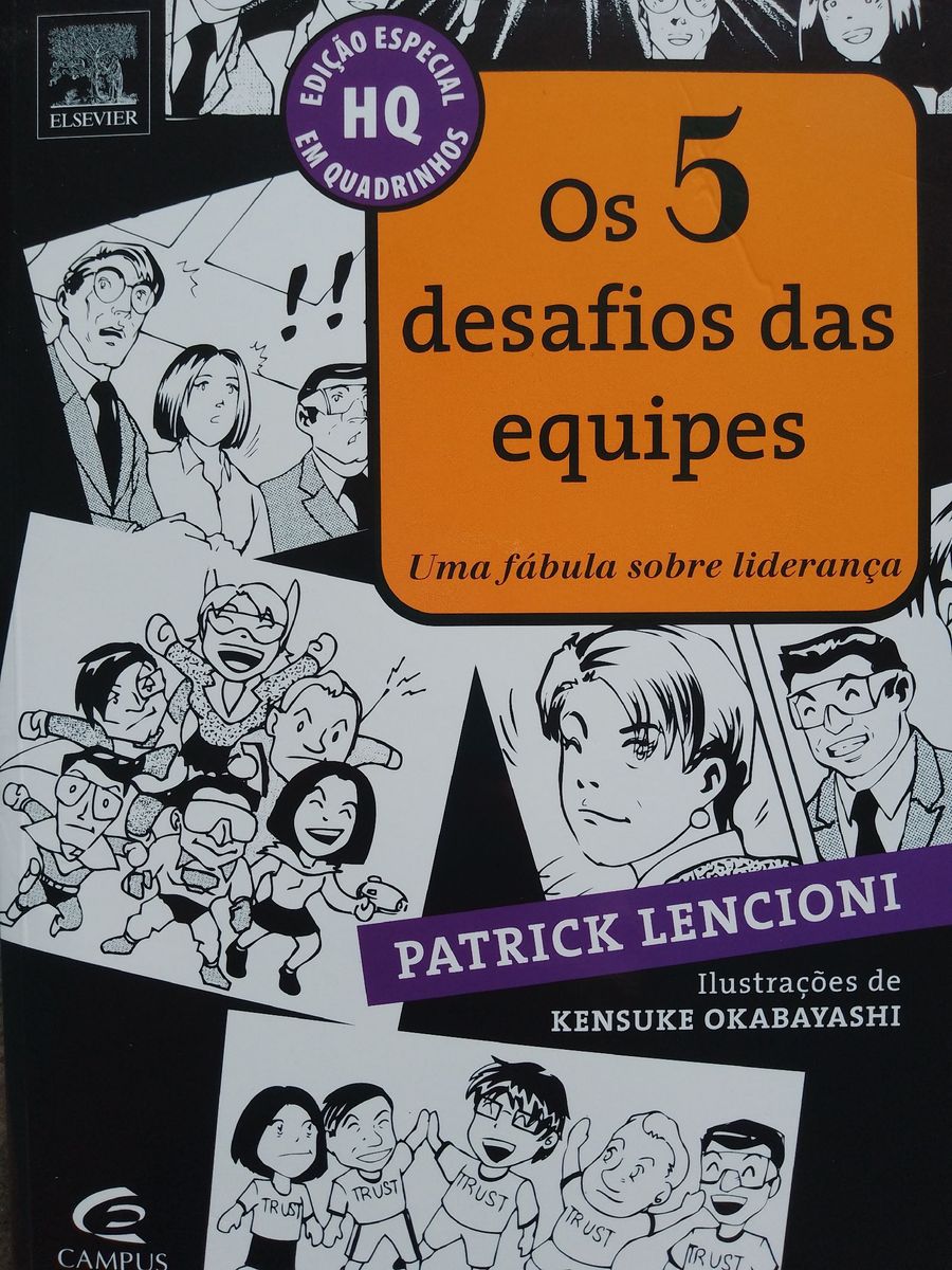 Livro Os Desafios Das Equipes Uma F Bula Sobre Lideran A Em