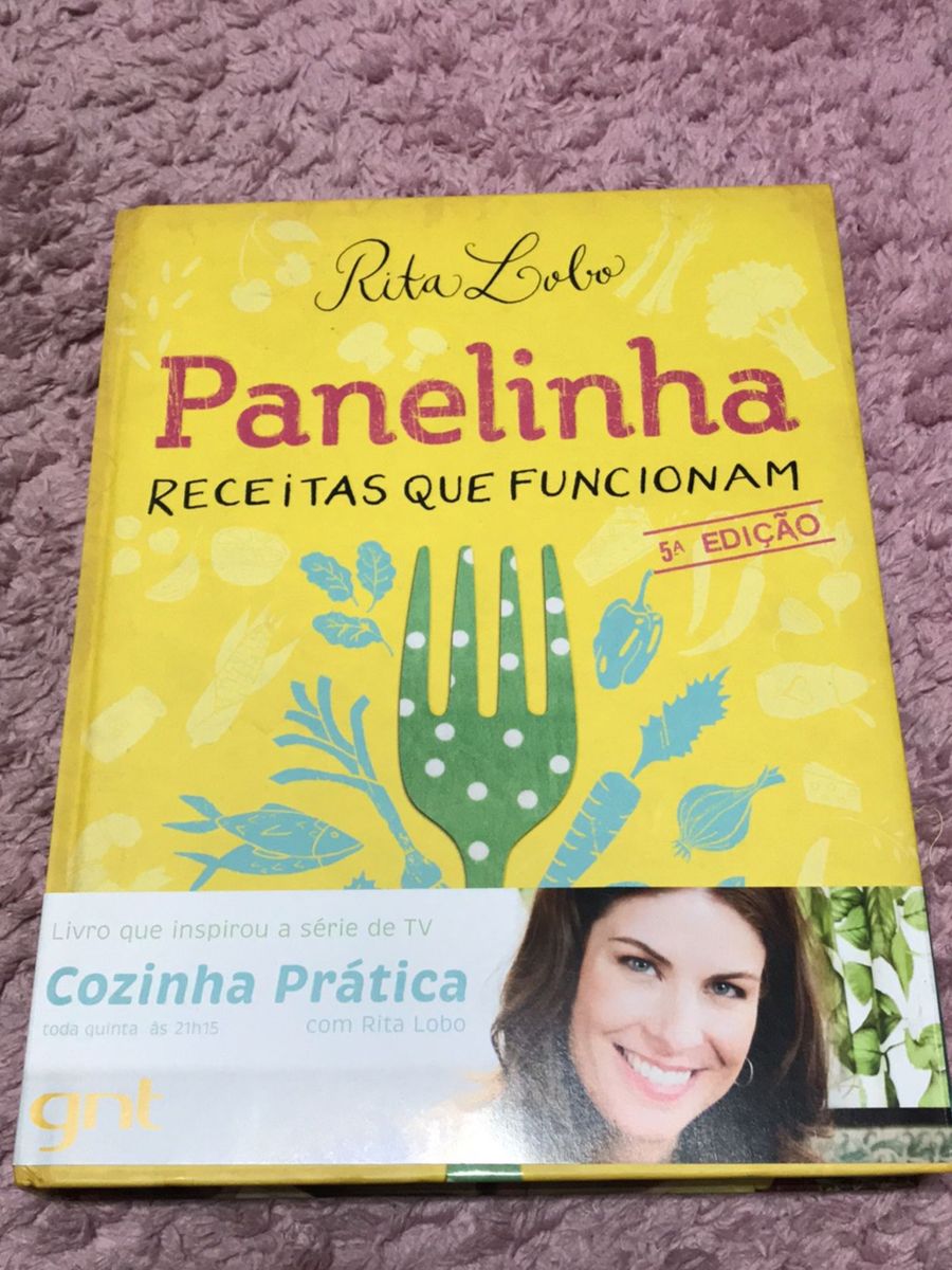 Livro Panelinha Receitas Que Funcionam Rita Lobo Livro Editora