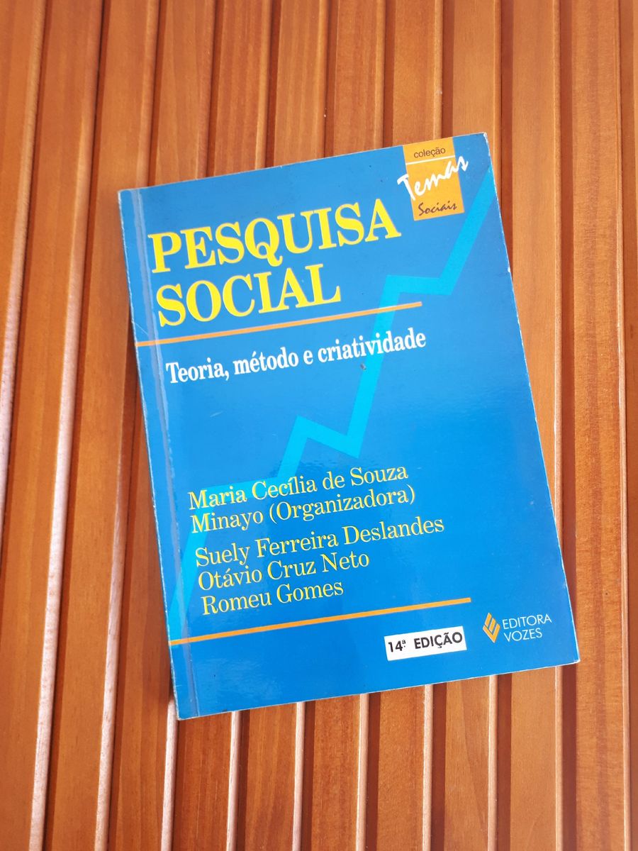 Livro Pesquisa Social Teoria M Todo E Criatividade Livro Vozes