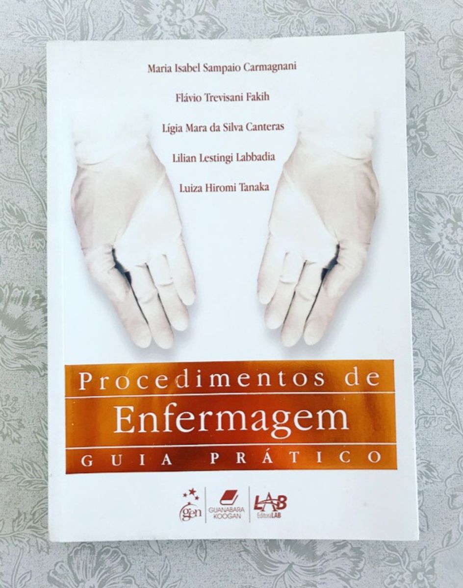 Livro Procedimentos De Enfermagem Guia Pr Tico Livro Guanabara