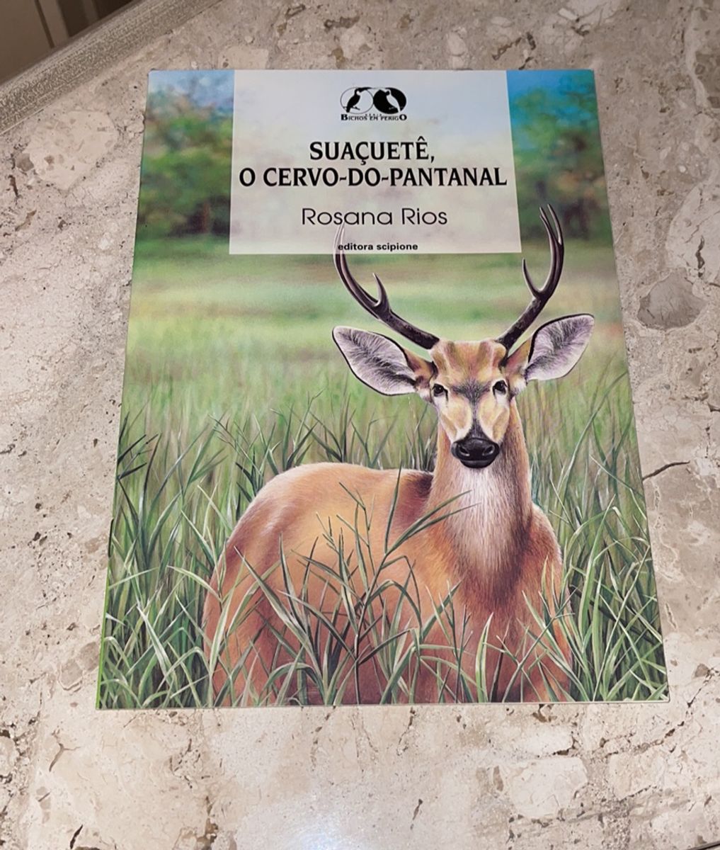 Livro Sua Uet O Cervo Do Pantanal Livro Editora Scipione Nunca Usado