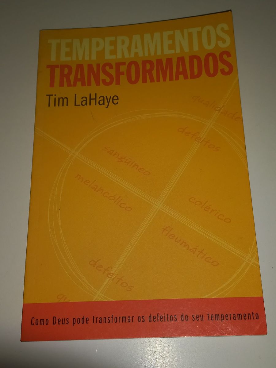 Livro Temperamentos Transformados Tim Lahaye Livro Editora Mundo