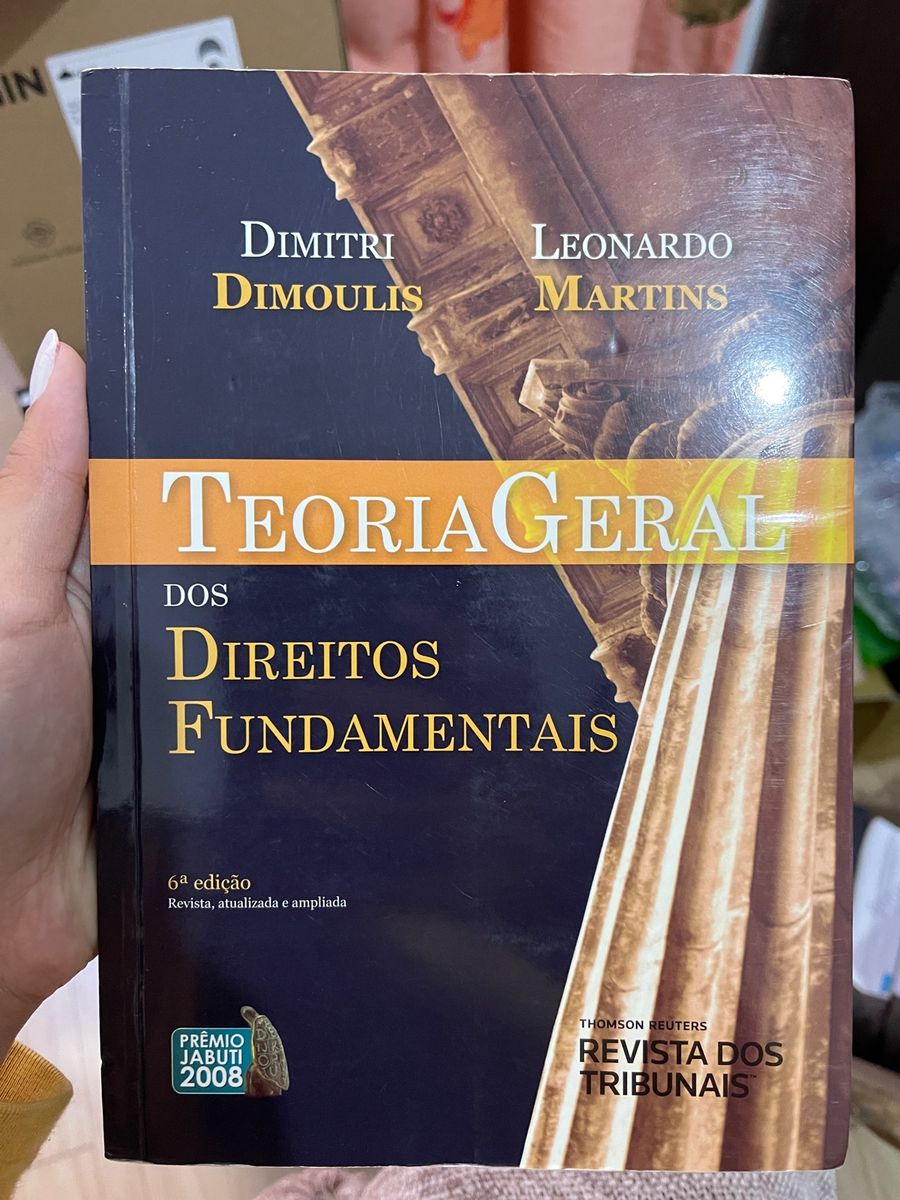 Livro Teoria Geral Dos Direitos Fundamentais De Dimitri Dimoulis E