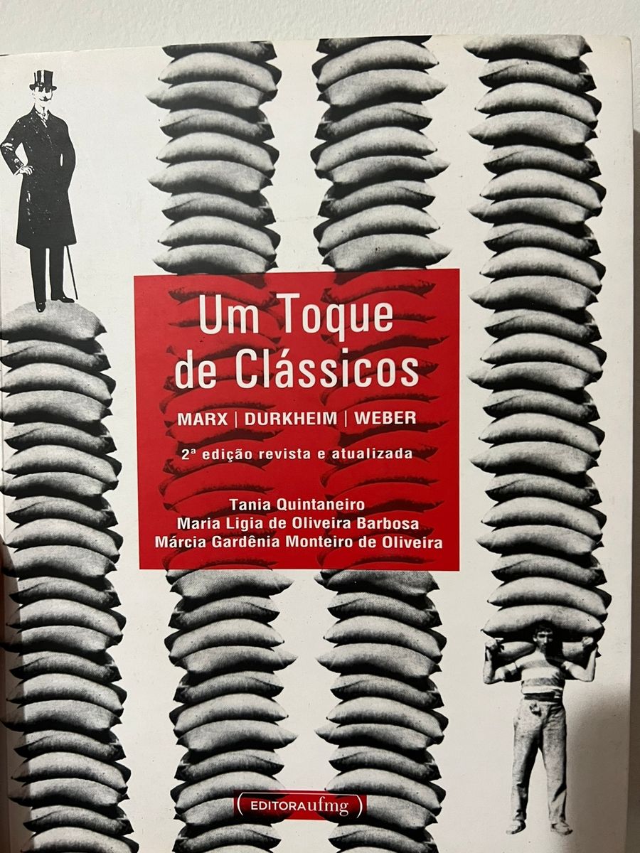 Livro Um Toque de Clássicos Marx Durkheim Weber Revista Livro Piele