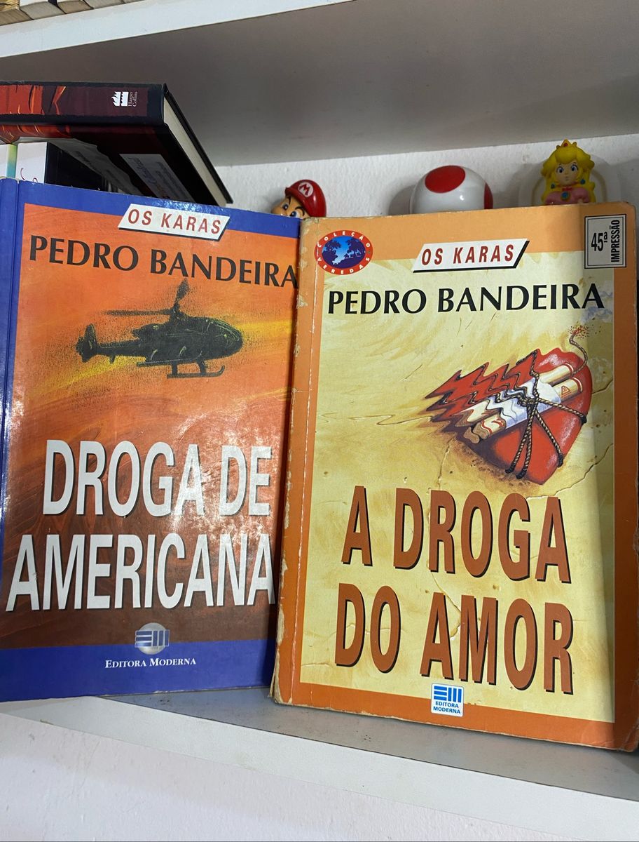 Livros Os Karas De Pedro Bandeira A Droga Do Amor E Droga De Americana