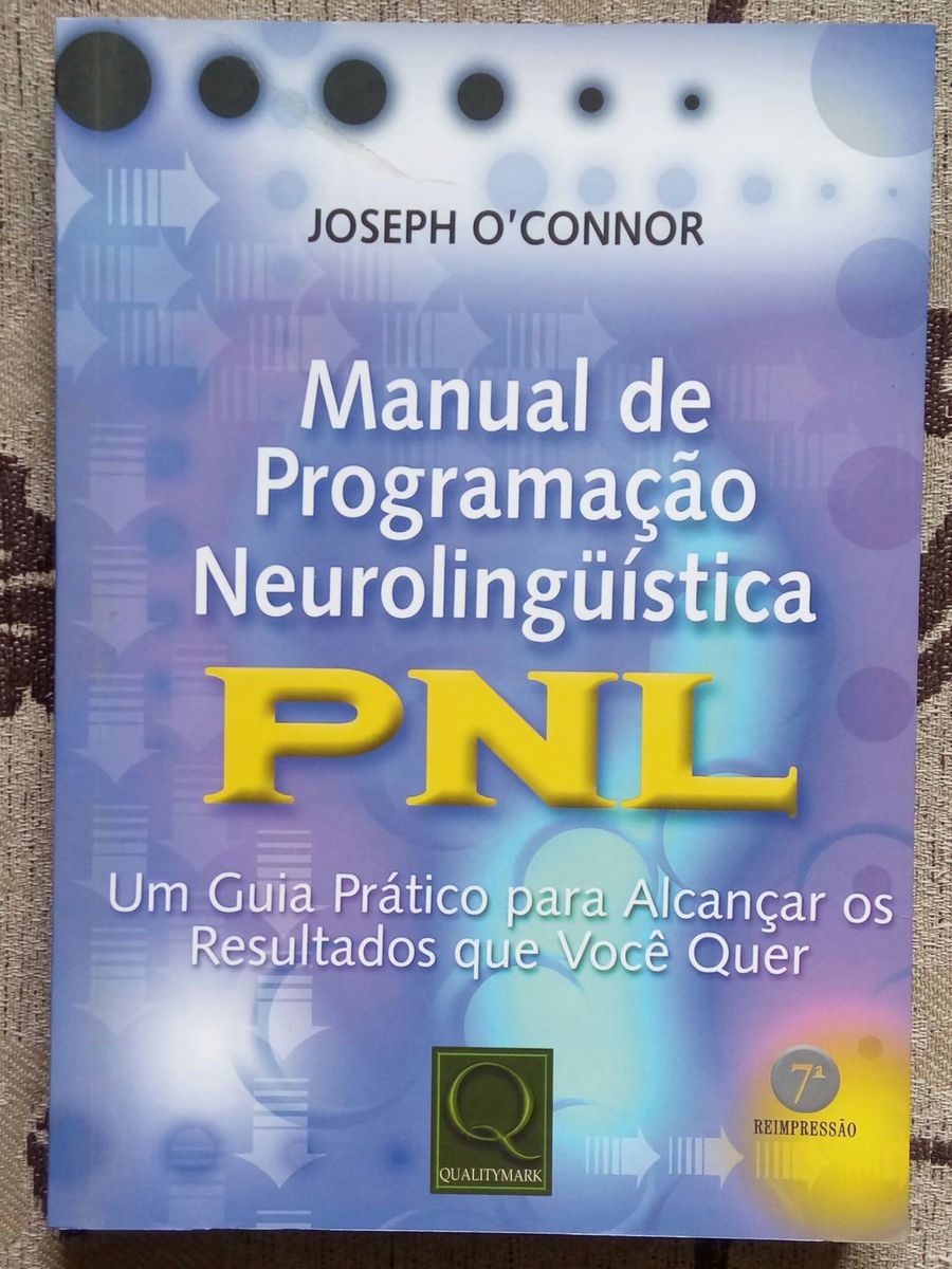 Manual De Programa O Neuro Linguistica Livro Usado Enjoei