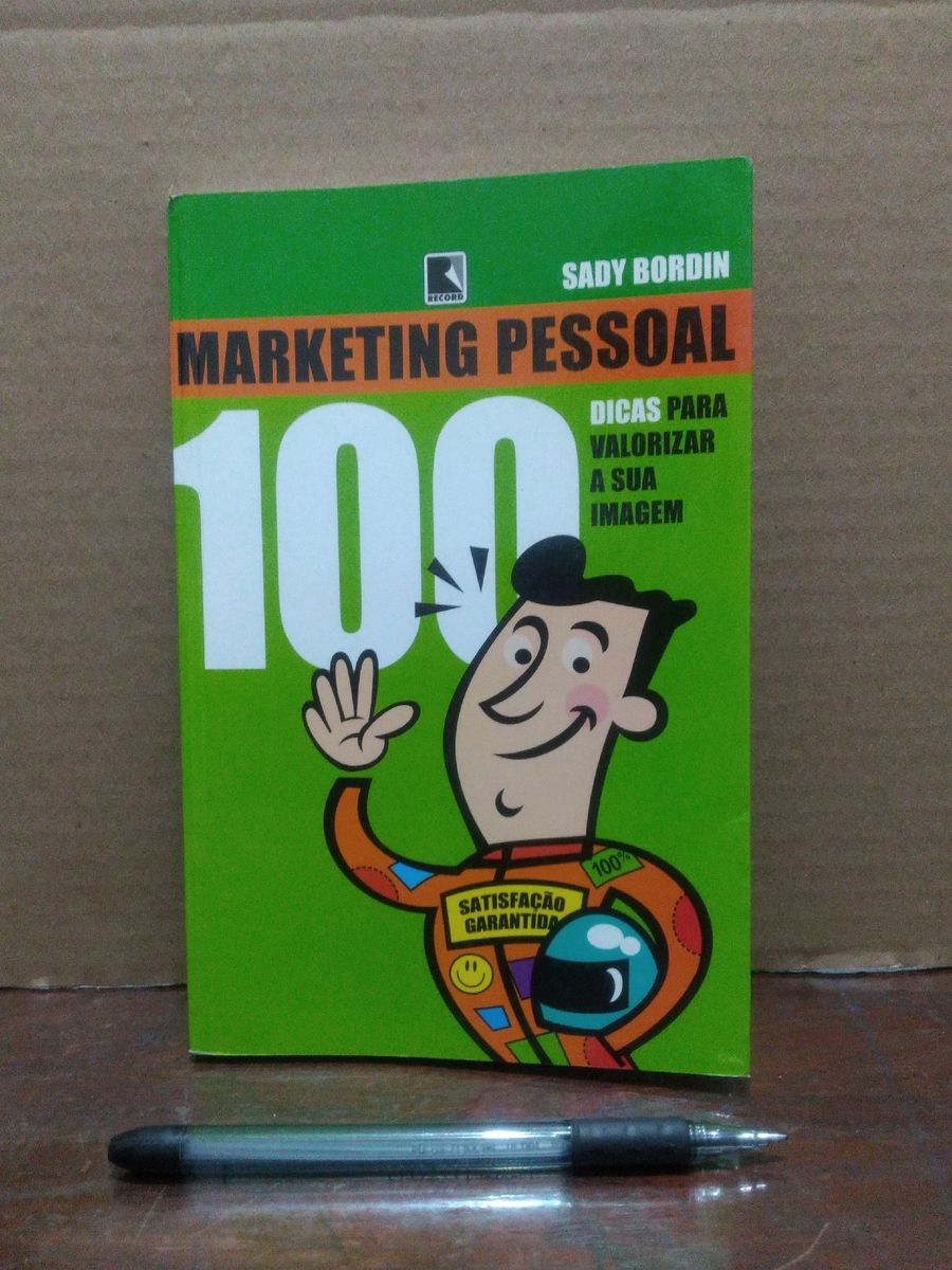 Marketing Pessoal 100 Dicas Para Valorizar A Sua Imagem Livro Record